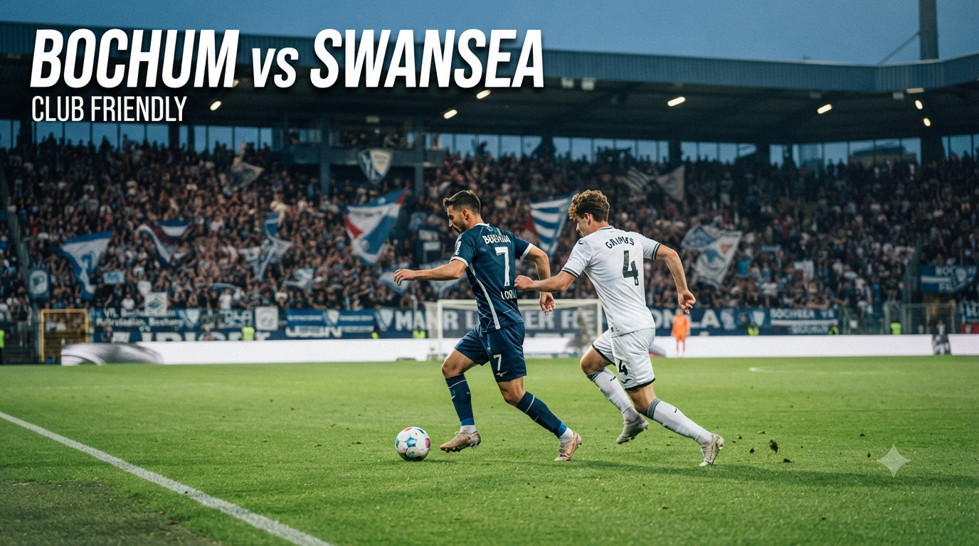 Jalalive Menyoroti Bochum vs Swansea Club Friendly Malam Ini Pukul 23.00 WIB sebagai Ujian Penting Jelang Kompetisi Resmi