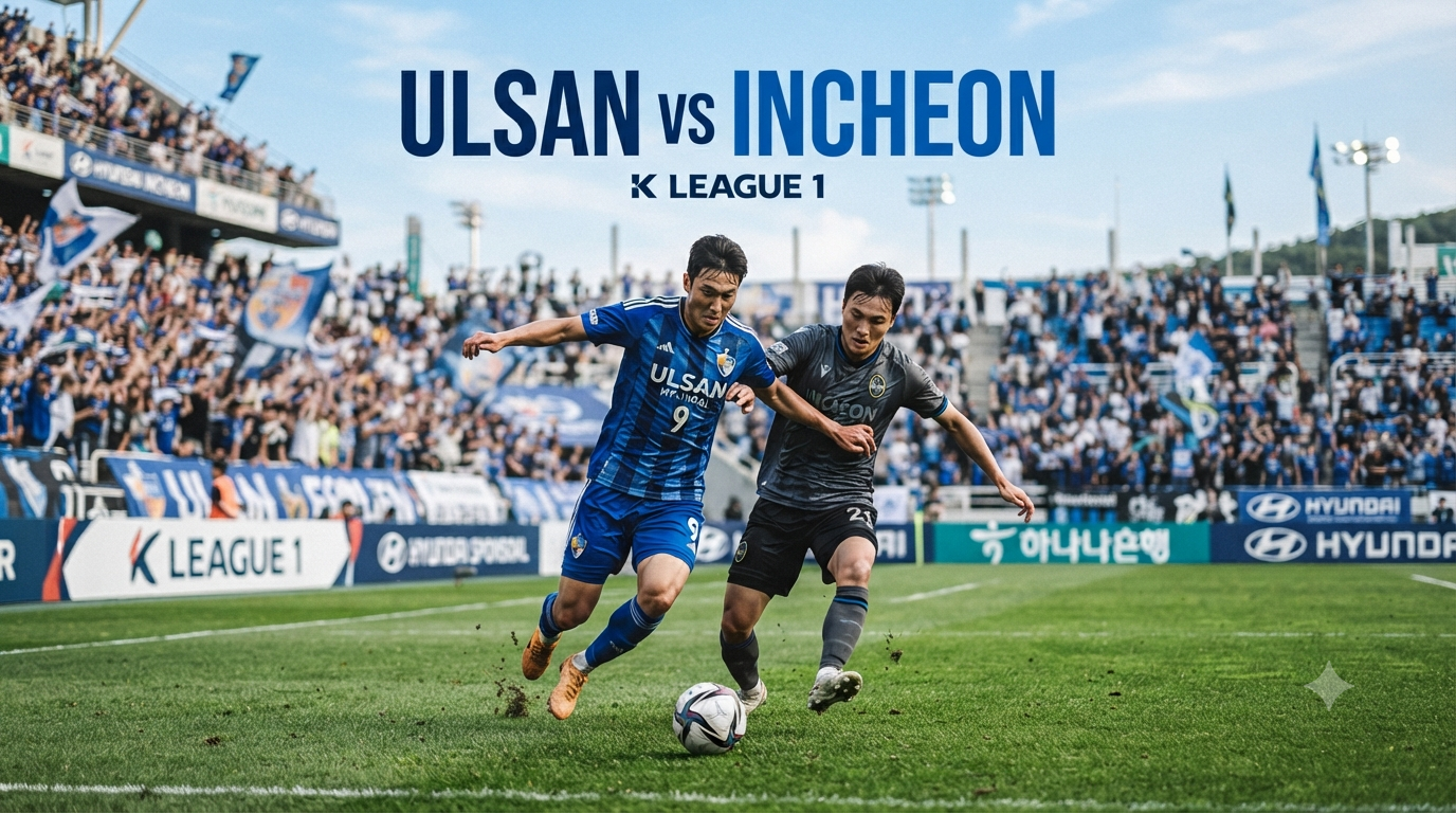 Simak Jalalive Bahas Ulsan vs Incheon K League 1 Sore Ini Pukul 17.30 WIB Hari Ini